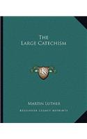 The Large Catechism