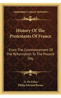 History Of The Protestants Of France