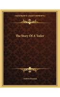 The Story Of A Toiler