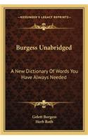 Burgess Unabridged