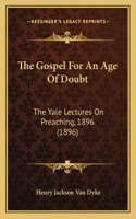The Gospel For An Age Of Doubt