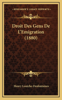 Droit Des Gens De L'Emigration (1880)
