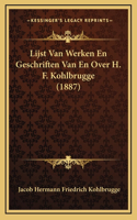 Lijst Van Werken En Geschriften Van En Over H. F. Kohlbrugge (1887)