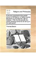 A sermon preached at the parish church of St Peter's, in Talbot County, Maryland