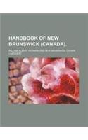Handbook of New Brunswick (Canada).