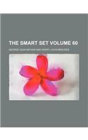 The Smart Set Volume 60