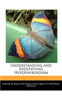 Understanding and Identifying Hypothyroidism