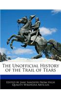 The Unofficial History of the Trail of Tears