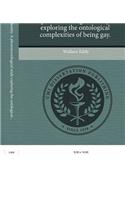 Re-Dis-Covering Identity: A Phenomenological Study Exploring the Ontological Complexities of Being Gay