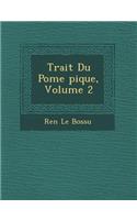 Trait Du Po Me Pique, Volume 2: (French)