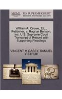 William A. Crowe, Etc., Petitioner, V. Ragnar Benson, Inc. U.S. Supreme Court Transcript of Record with Supporting Pleadings