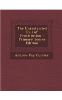 Unrestricted Evil of Prostitution