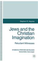 Jews and the Christian Imagination