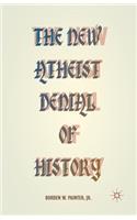 New Atheist Denial of History