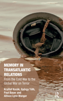 Memory in Transatlantic Relations