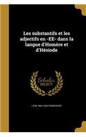 Les substantifs et les adjectifs en -EE- dans la langue d'Homère et d'Hésiode