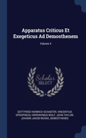 Apparatus Criticus Et Exegeticus Ad Demosthenem; Volume 4