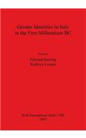 Gender Identities in Italy in the First Millennium BC