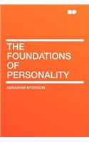 The Foundations of Personality