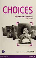Choices Intermediate Workbook & Audio CD Pack: (Choices)