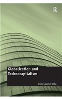 Globalization and Technocapitalism