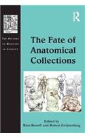 The Fate of Anatomical Collections