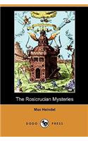 The Rosicrucian Mysteries (Dodo Press)