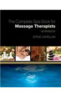 Workbook for Capellini's the Complete Spa Book for Massage Therapists