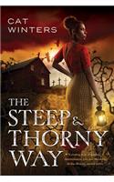 The Steep and Thorny Way