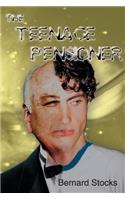 The Teenage Pensioner