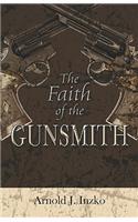 Faith of a Gunsmith