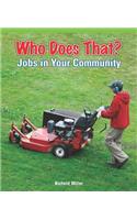 Who Does That? Jobs in Your Community