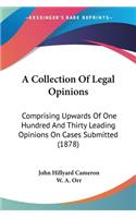 A Collection Of Legal Opinions