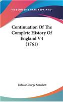 Continuation Of The Complete History Of England V4 (1761)