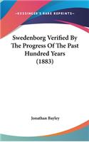 Swedenborg Verified By The Progress Of The Past Hundred Years (1883)