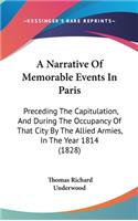 A Narrative Of Memorable Events In Paris