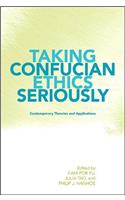 Taking Confucian Ethics Seriously