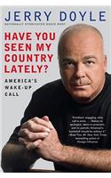 Have You Seen My Country Lately?