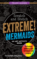 Scratch & Sketch Extreme! Mermaids