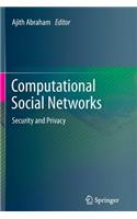 Computational Social Networks: Security and Privacy