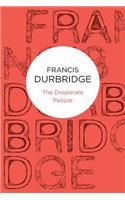 The Desperate People: (English)