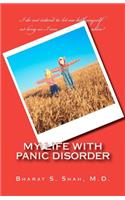 My Life with Panic Disorder