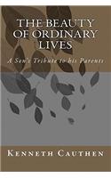 Beauty of Ordinary Lives