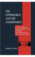 Upperworld and the Underworld