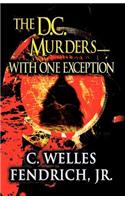 D.C. Murders-With One Exception