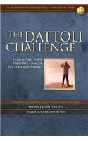 The Dattoli Challenge: Evaluating Your Prostate Cancer Treatment Options