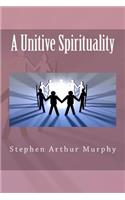 Unitive Spirituality