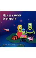 Flup se cambia de planeta