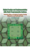 Digital Design and Implementation with Field Programmable Devices