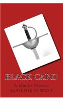 Black Card: A Murder Mystery